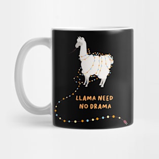 llama need no drama Mug